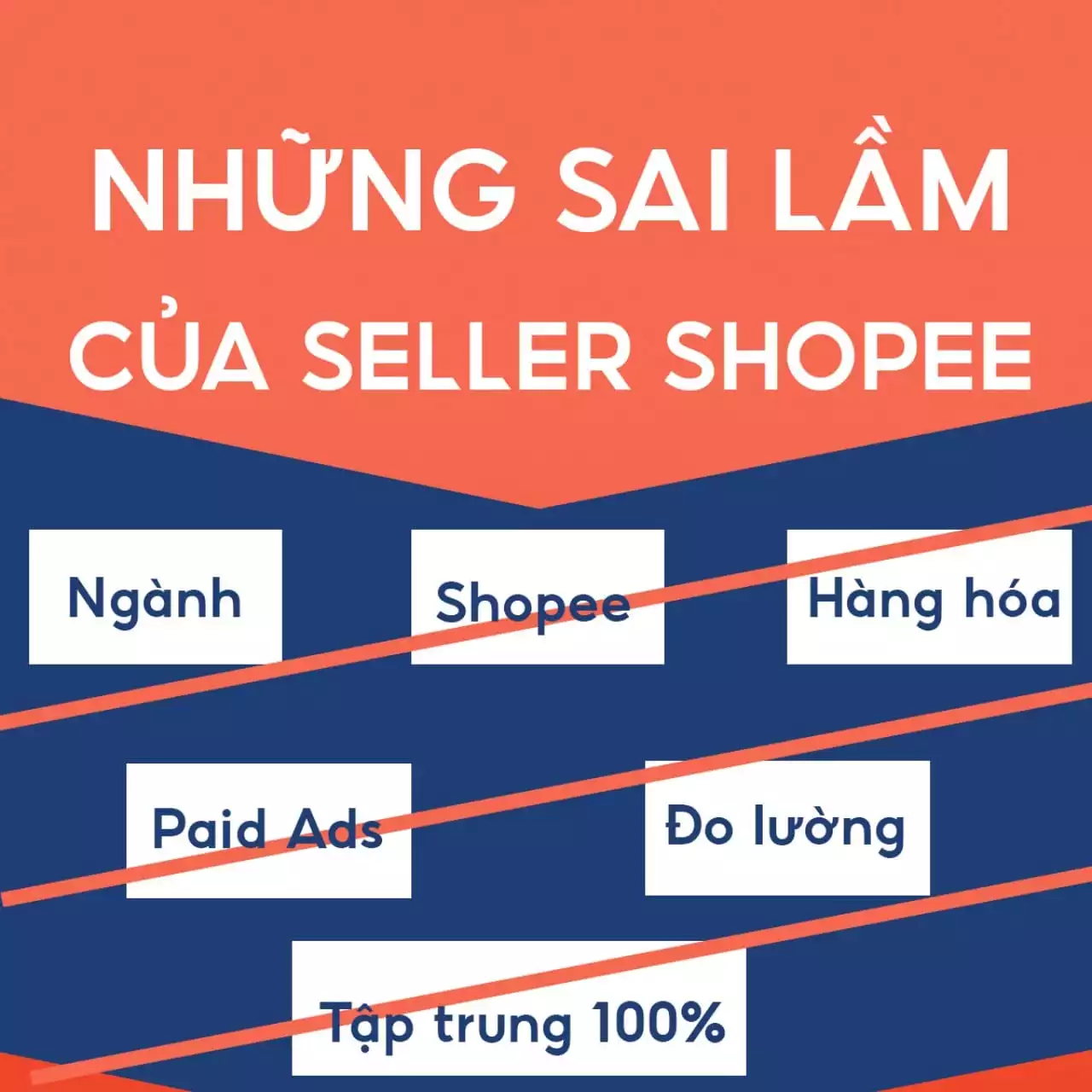 9+ sai lầm của seller shopee hay mắc phải