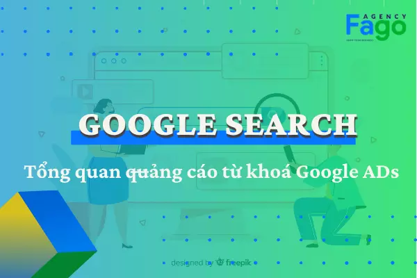 Từ khoá Google Ads là gì? Cách quảng cáo từ khóa Google Ads 