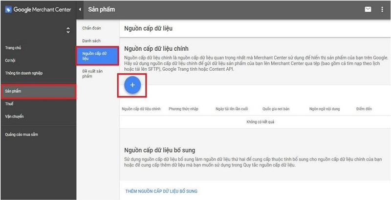 Tạo nguồn dữ liệu tại Merchant Center